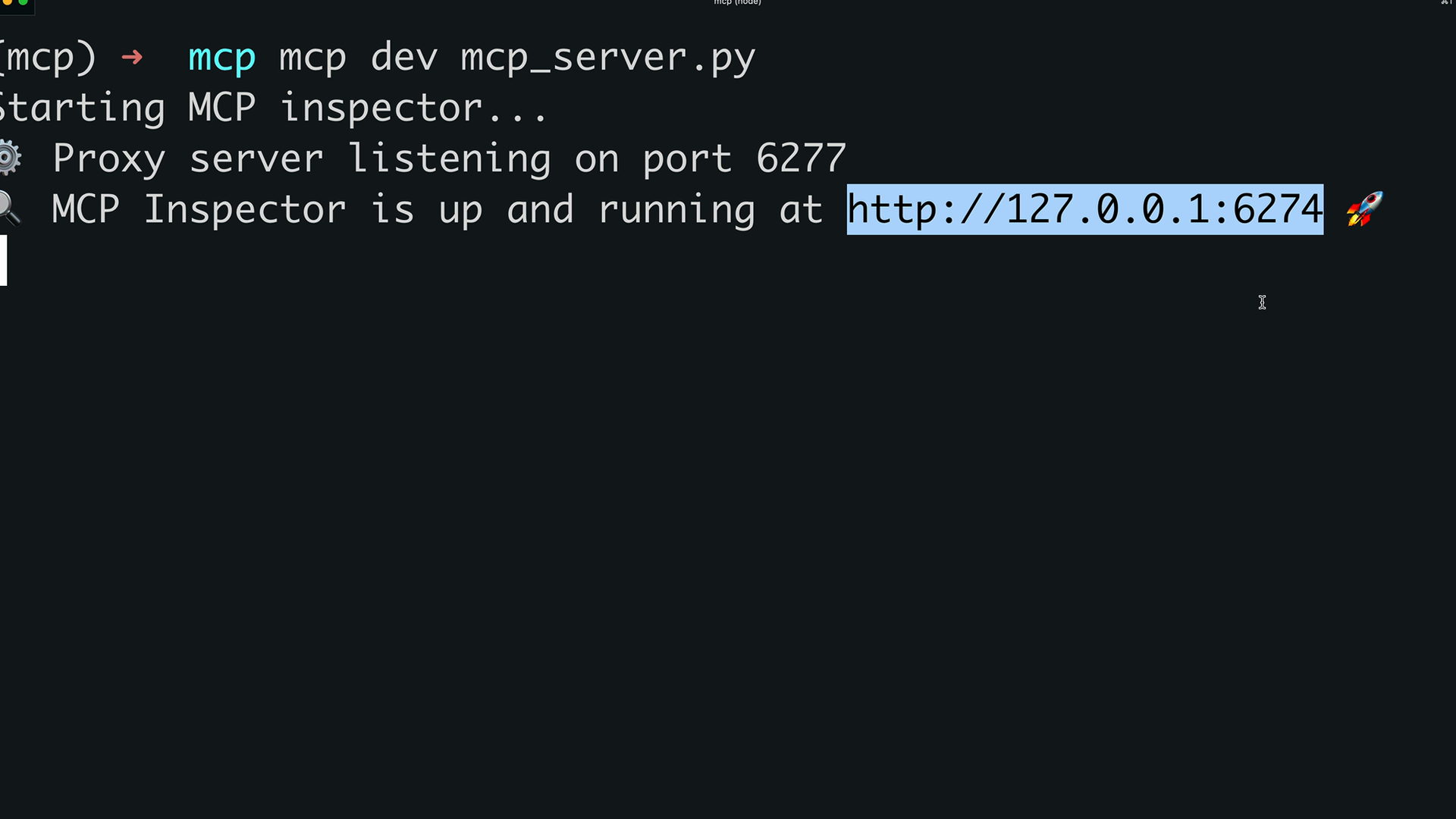 Terminal output: proxy server listening on port 6277 and MCP Inspector is up and running at http://127.0.0.1:6274.