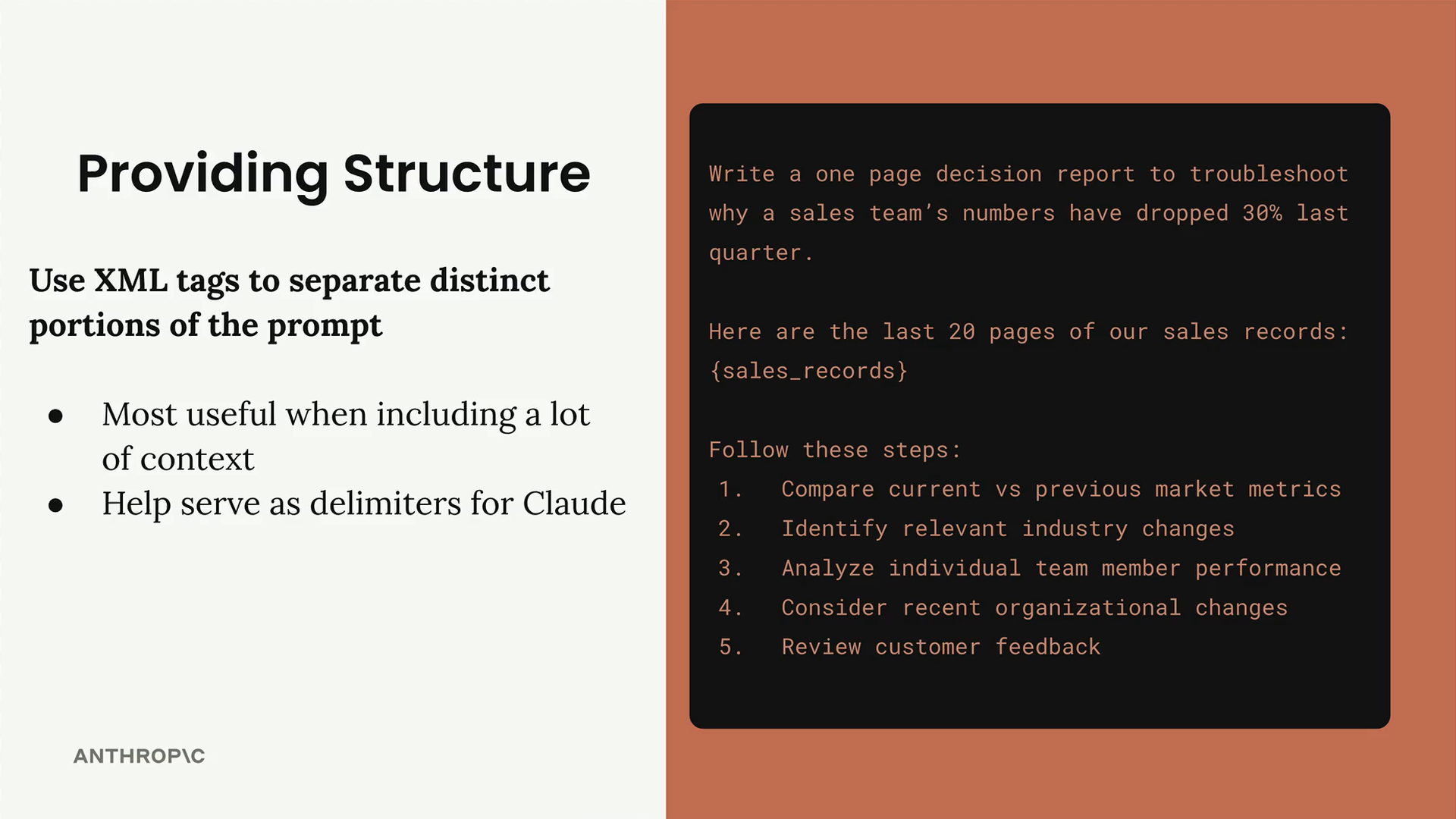 A prompt with no XML tags: it asks for a decision report, interpolates sales_records, then lists five numbered steps.