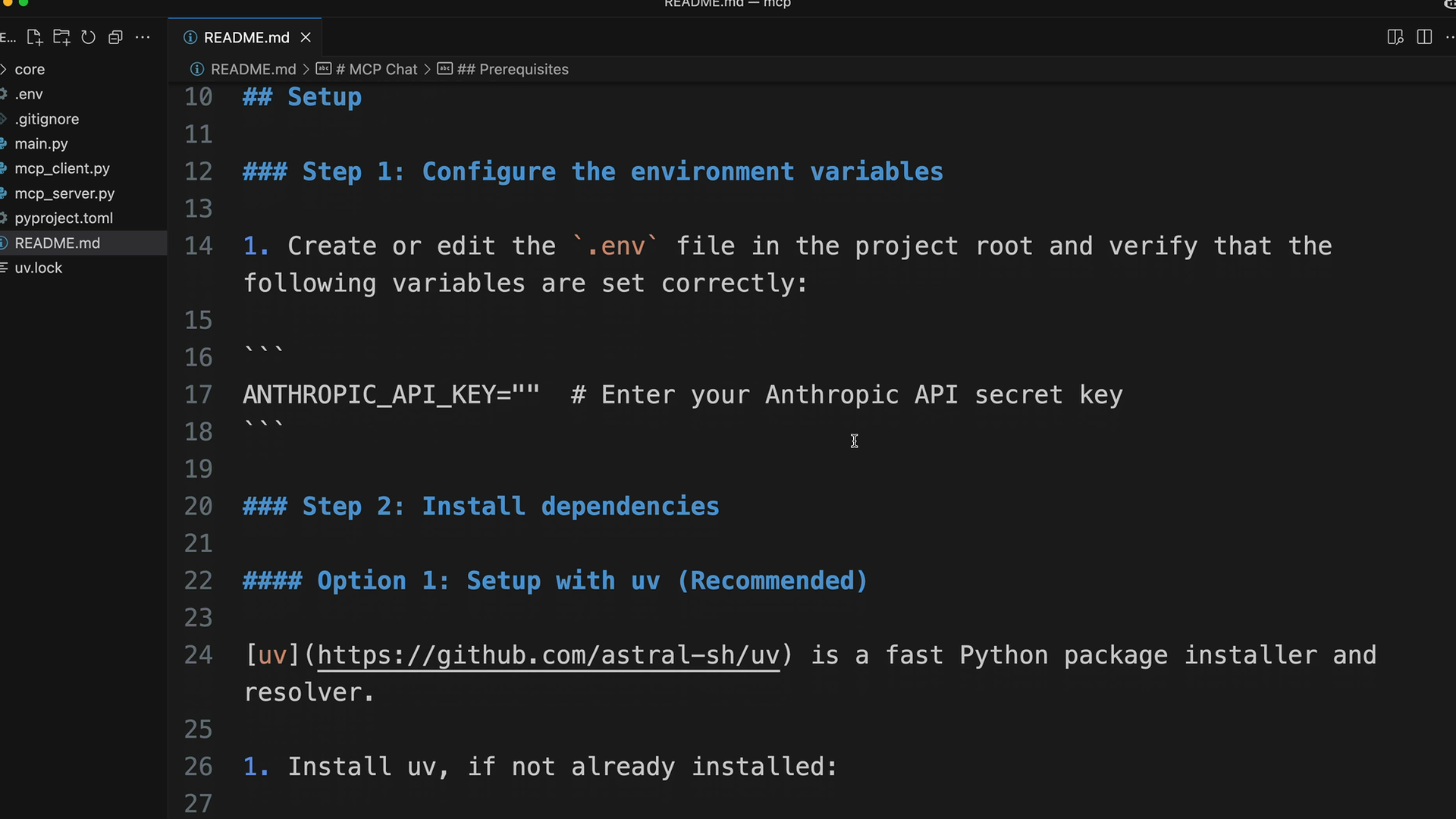 The project README.md, with Step 1 to set ANTHROPIC_API_KEY in the .env file and Step 2 to install dependencies.