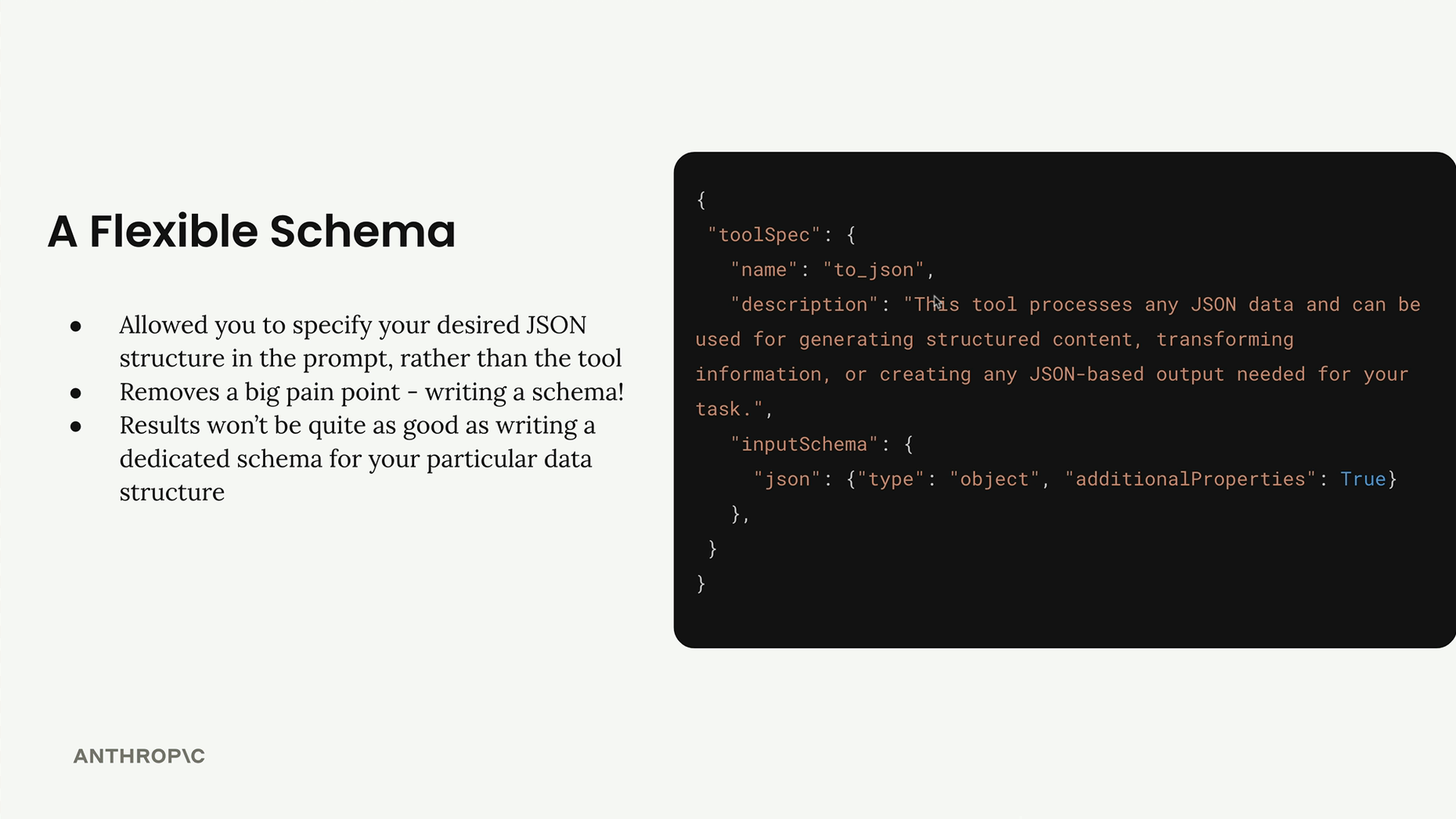 Tool spec for to_json whose input schema sets "json" to type "object" and "additionalProperties" to True, accepting any JSON.