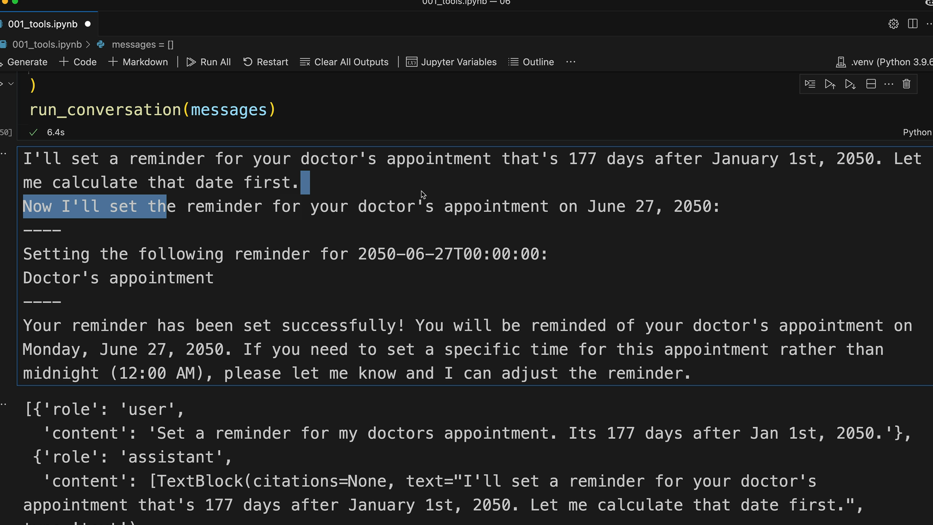 Notebook output in which set_reminder prints "Setting the following reminder for 2050-06-27T00:00:00: Doctor's appointment".
