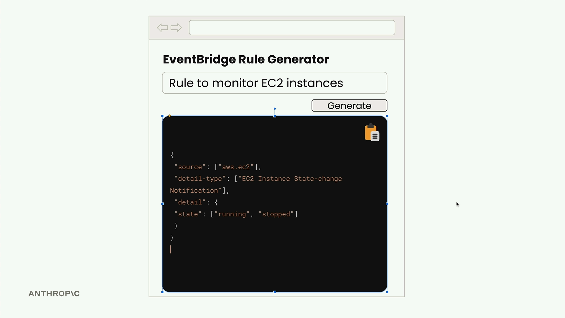 EventBridge Rule Generator app: input "Rule to monitor EC2 instances", a Generate button, and clean JSON with a copy button.