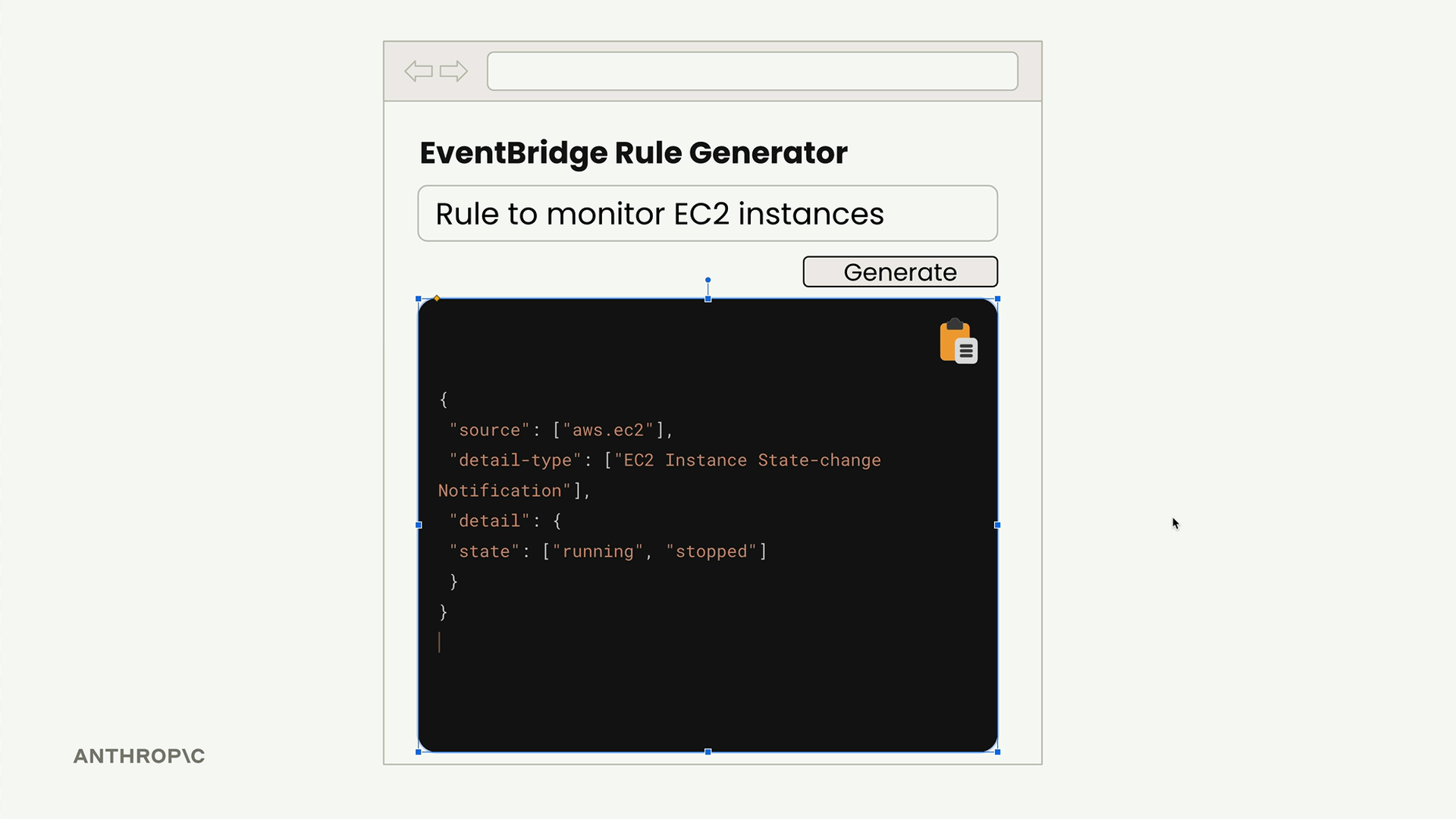 EventBridge Rule Generator app: input "Rule to monitor EC2 instances", a Generate button, and clean JSON with a copy button.